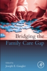 Image for Bridging the Family Care Gap