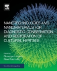 Image for Nanotechnologies and nanomaterials for diagnostic, conservation and restoration of cultural heritage