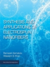 Image for Synthesis and applications of electrospun nanofibers