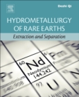 Image for Hydrometallurgy of rare earths: extraction and separation