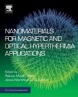 Image for Nanomaterials for Magnetic and Optical Hyperthermia Applications