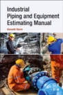 Image for Industrial Piping and Equipment Estimating Manual