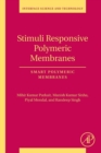 Image for Stimuli Responsive Polymeric Membranes : Smart Polymeric Membranes : Volume 25