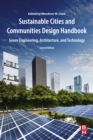 Image for Sustainable communities design handbook: green engineering, architecture, and technology