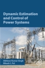 Image for Dynamic estimation and control of power systems