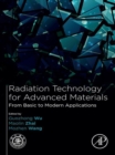 Image for Radiation technology for advanced materials: from basic to modern applications