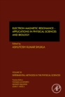 Image for Electron Magnetic Resonance: Applications in Physical Sciences and Biology : Volume 50