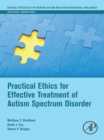 Image for Practical ethics for effective treatment of autism spectrum disorder