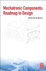 Image for Mechatronic components  : roadmap to design