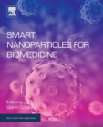 Image for Smart Nanoparticles for Biomedicine