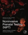 Image for Noninvasive Prenatal Testing (NIPT): Applied Genomics in Prenatal Screening and Diagnosis