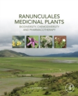 Image for Ranunculales medicinal plants: biodiversity, chemodiversity and pharmacotherapy