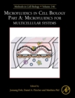 Image for Microfluidics in cell biologyPart A,: Microfluidics for multicellular systems : Volume 146