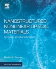 Image for Nanostructured nonlinear optical materials  : formation and characterization