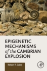 Image for Epigenetic mechanisms of the Cambrian explosion