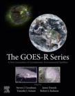 Image for The GOES-R series: a new generation of geostationary environmental satellites
