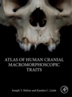 Image for Atlas of Human Cranial Macromorphoscopic Traits
