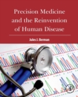 Image for Precision medicine and the reinvention of human disease