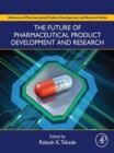 Image for The Future of Pharmaceutical Product Development and Research