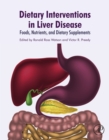 Image for Dietary interventions in liver disease: foods, nutrients and dietary supplements