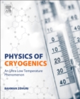 Image for Physics of Cryogenics