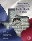 Image for Mosquitoes, Communities, and Public Health in Texas