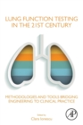 Image for Lung Function Testing in the 21st Century