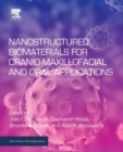 Image for Nanostructured biomaterials for cranio-maxillofacial and oral applications
