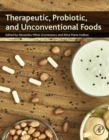 Image for Therapeutic, probiotic, and unconventional foods