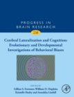 Image for Cerebral Lateralization and Cognition: Evolutionary and Developmental Investigations of Behavioral Biases