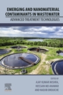 Image for Emerging and Nanomaterial Contaminants in Wastewater: Advanced Treatment Technologies