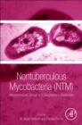 Image for Nontuberculous mycobacteria (NTM)  : microbiological, clinical and geographical distribution