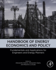 Image for Handbook of Energy Economics and Policy: Fundamentals and Applications for Engineers and Energy Planners