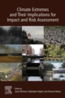 Image for Climate Extremes and Their Implications for Impact and Risk Assessment