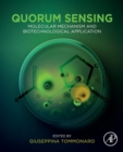 Image for Quorum sensing  : molecular mechanism and biotechnological application