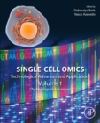 Image for Single-cell omics  : technological advances and applications