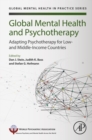 Image for Global Mental Health and Psychotherapy: Adapting Psychotherapy for Middle- and Low-Income Countries