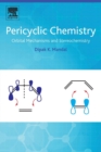 Image for Pericyclic chemistry  : orbital mechanisms and stereochemistry