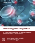 Image for Hematology and Coagulation: A Comprehensive Review for Board Preparation, Certification and Clinical Practice