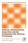 Image for Spatial Regression Analysis Using Eigenvector Spatial Filtering
