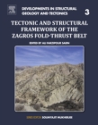 Image for Tectonic and structural framework of the Zagros fold-thrust belt : Volume 3