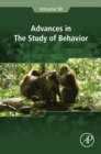 Image for Advances in the study of behavior. : Volume 50