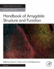 Image for Handbook of Amygdala Structure and Function : Volume 26