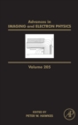 Image for Advances in imaging and electron physicsVolume 205 : Volume 205