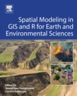 Image for Spatial Modeling in GIS and R for Earth and Environmental Sciences