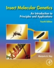 Image for Insect Molecular Genetics : An Introduction to Principles and Applications