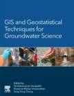 Image for GIS and Geostatistical Techniques for Groundwater Science