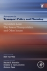 Image for Population loss: the role of transportation and other issues : Volume 2