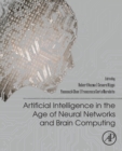 Image for Artificial Intelligence in the Age of Neural Networks and Brain Computing