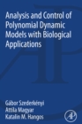 Image for Analysis and control of polynomial dynamic models with biological applications